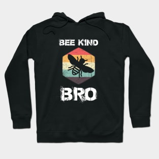 Bee Kind, Bro | Vintage 70's Style Hoodie